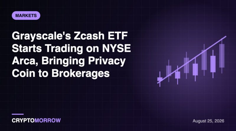 Grayscale's Zcash ETF Starts Trading on NYSE Arca, Bringing Privacy Coin to Brokerages
